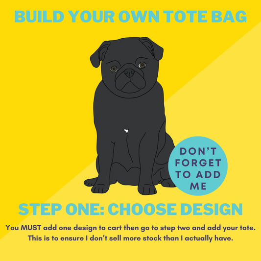 Build Your Own Dog Tote Bag - STEP ONE