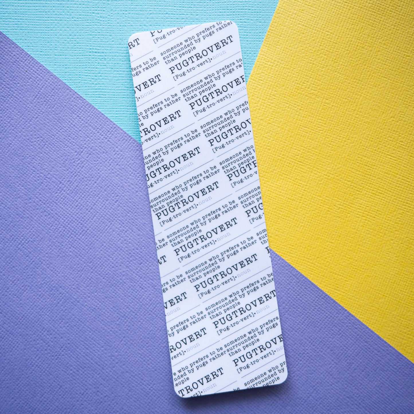 Pugtrovert Bookmark