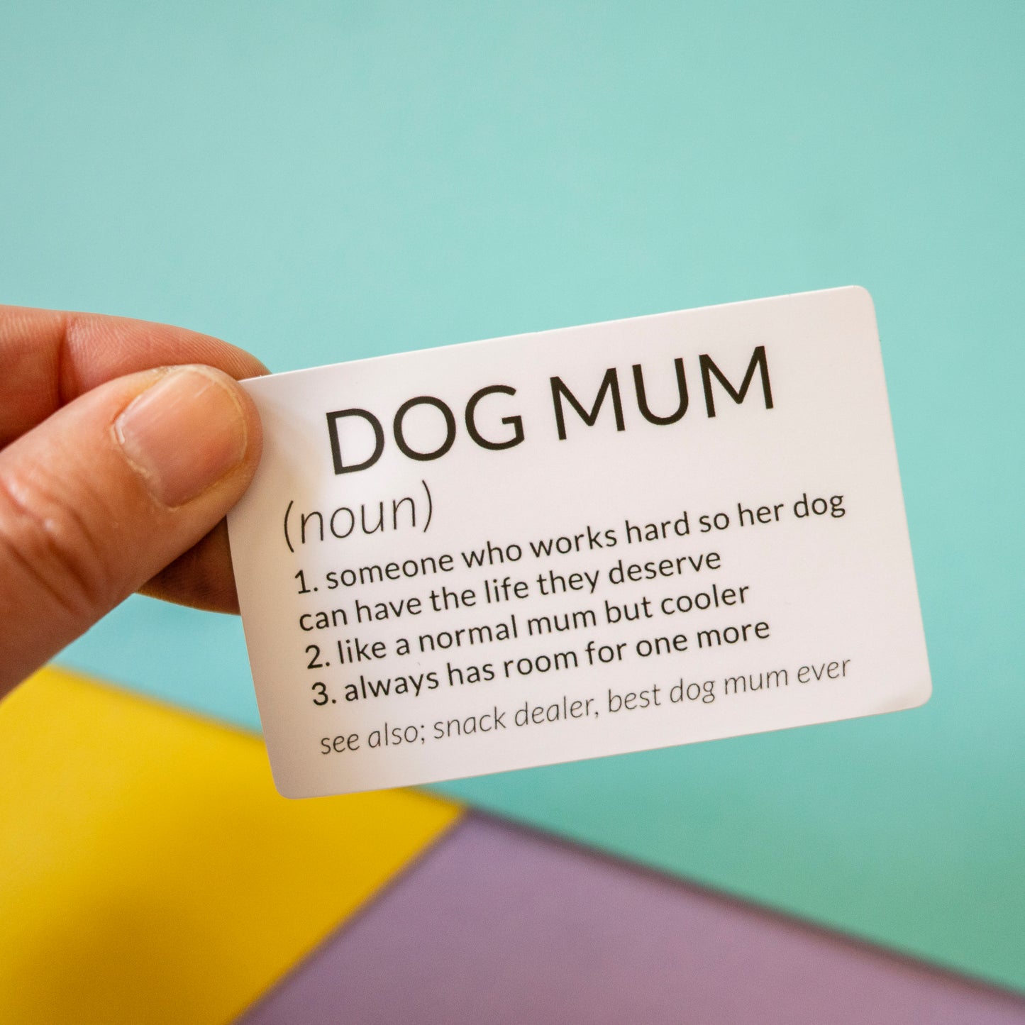 Dog Mum Definition 3" Sticker