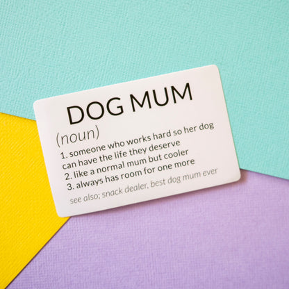 Dog Mum Definition Sticker