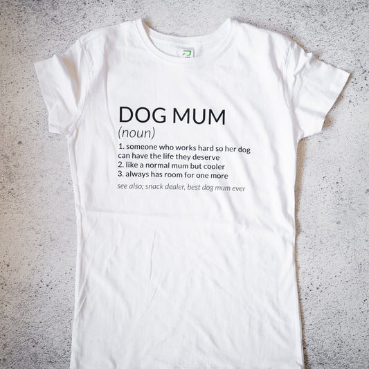 Dog Mum Definition Women's T-Shirt - White