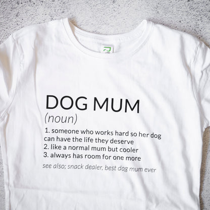 Dog Mum Definition Women's T-Shirt - White