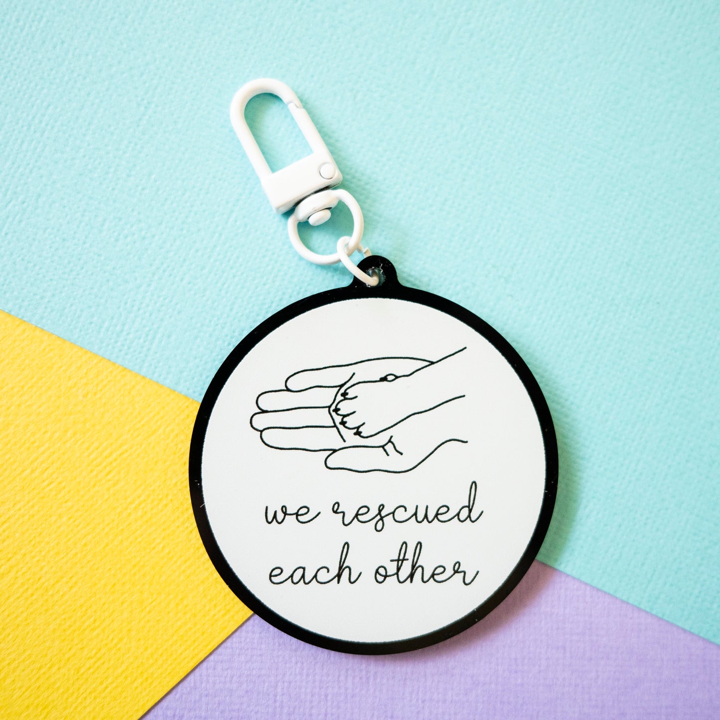 We Rescued Each Other Keychain