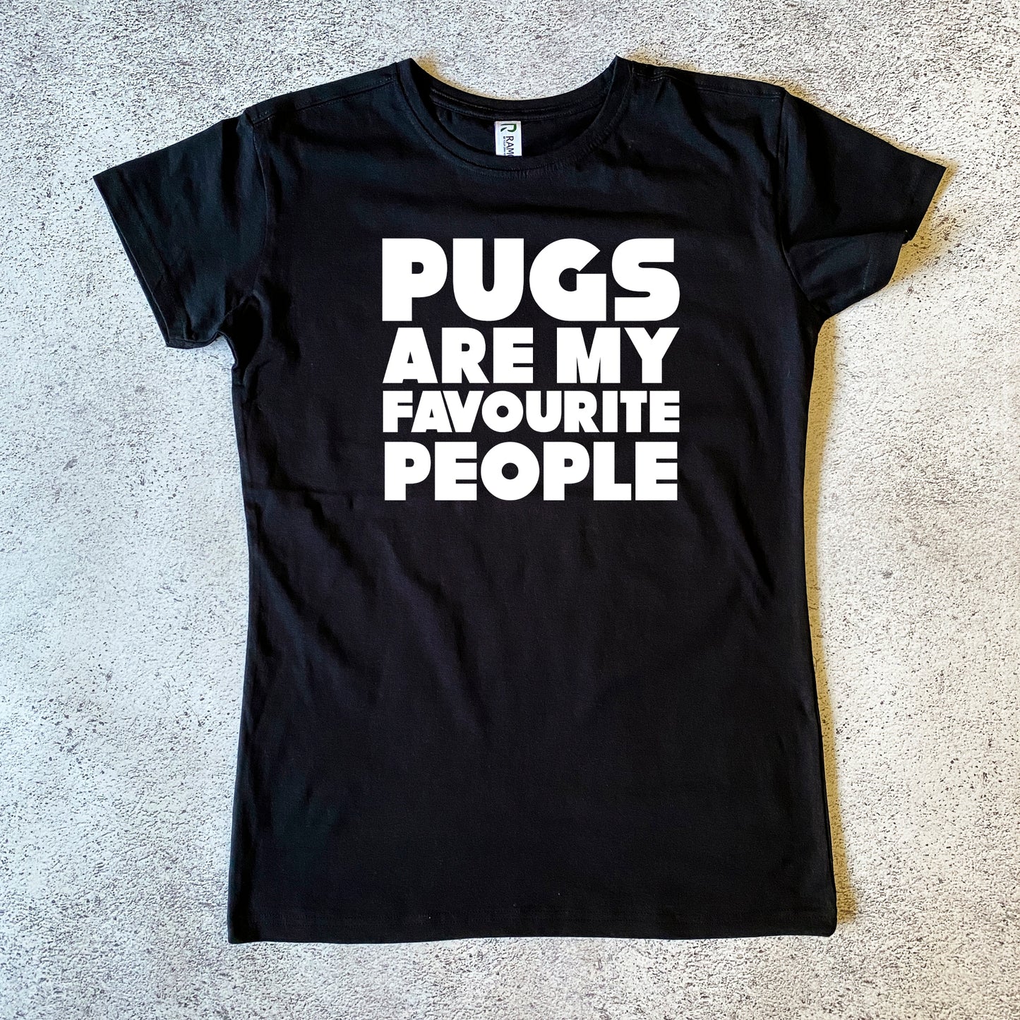 Pugs Are My Favourite People Women's T-Shirt