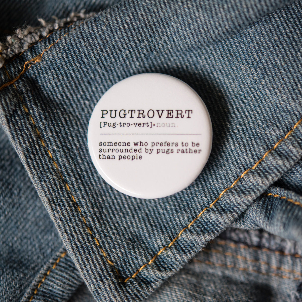 Pugtrovert Badge