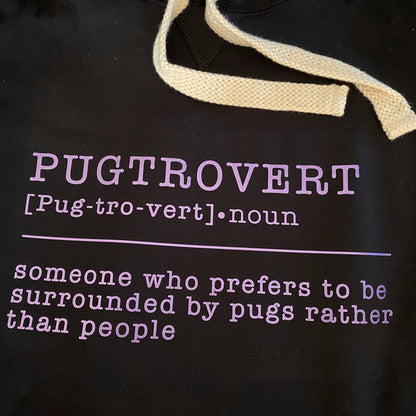 Pugtrovert Hoodie